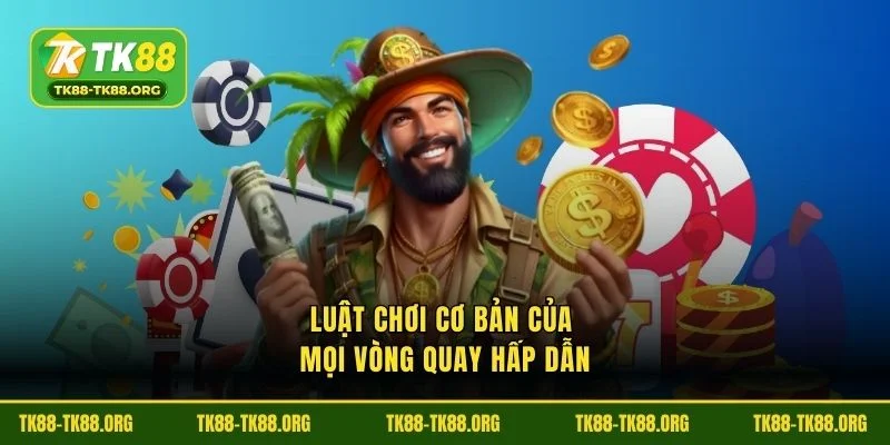 Luật chơi cơ bản của mọi đường dẫn vòng